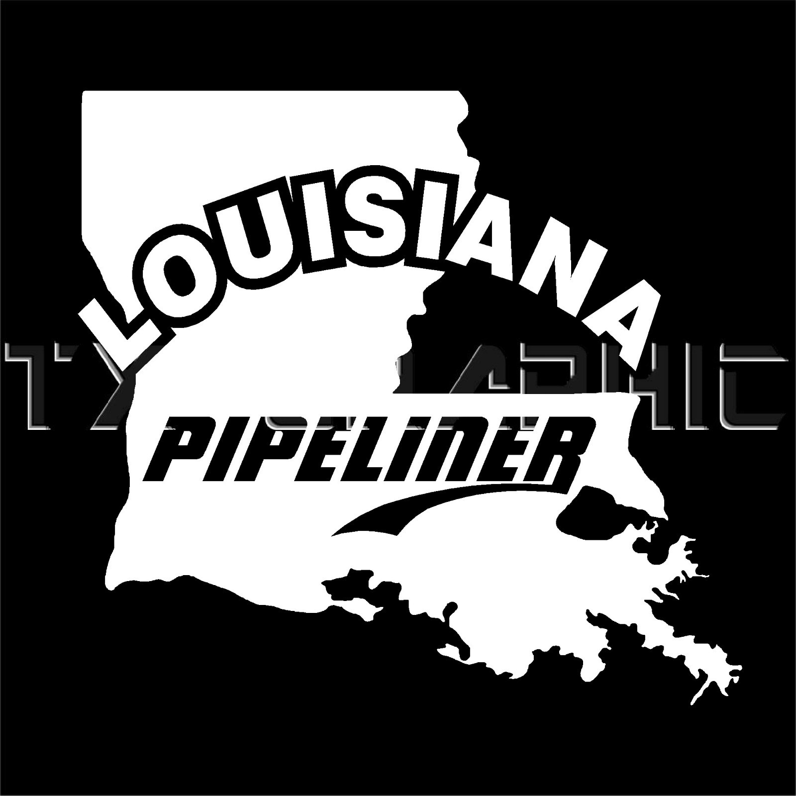 LOUISIANA PIPELINER STICKER PIPE LINER VINYL DECAL OIL RIG OILFIELD ROUGHNECK