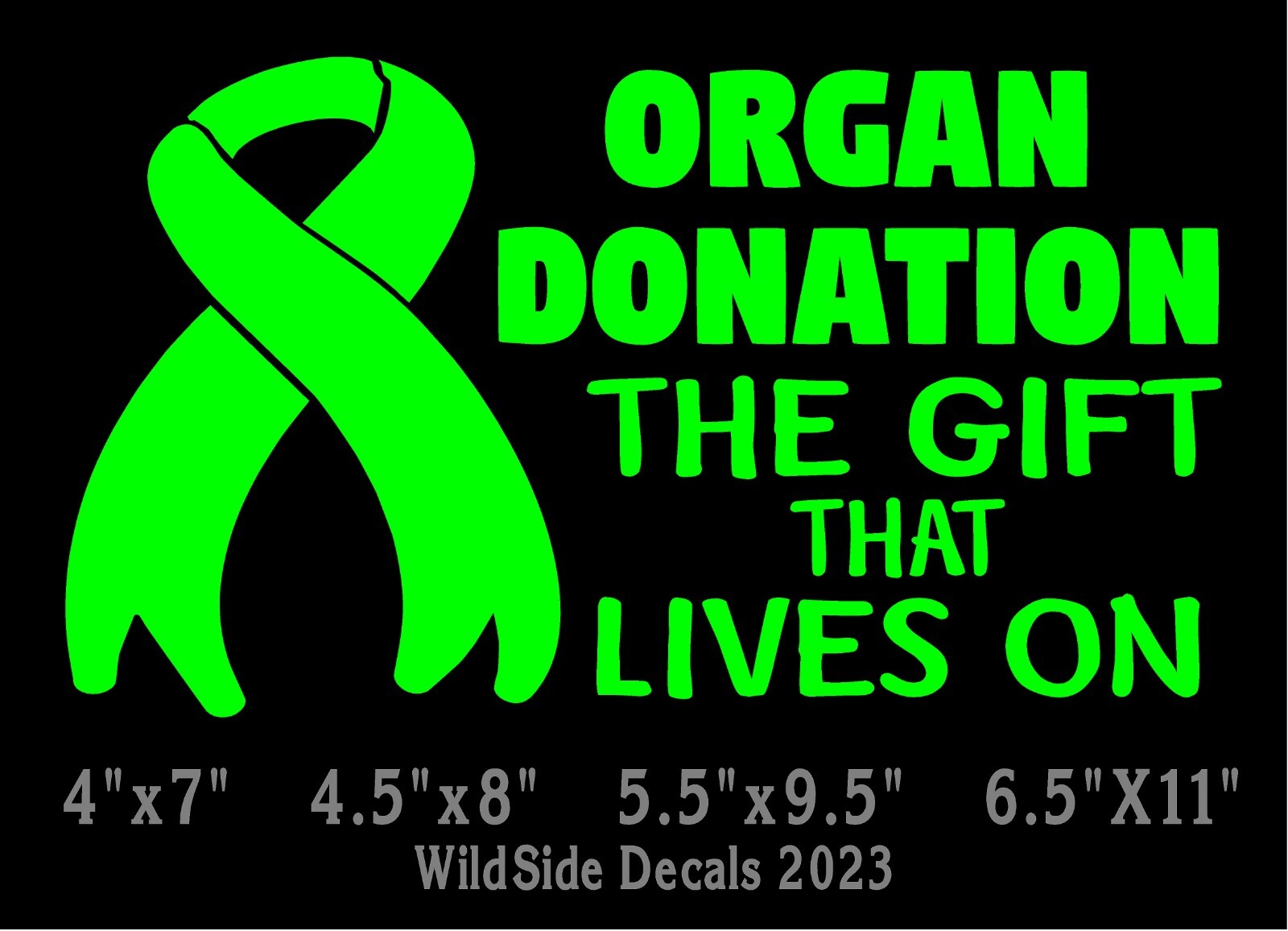 Organ Donation Decal The Gift That Lives On Vinyl Car Truck Laptop Sticker