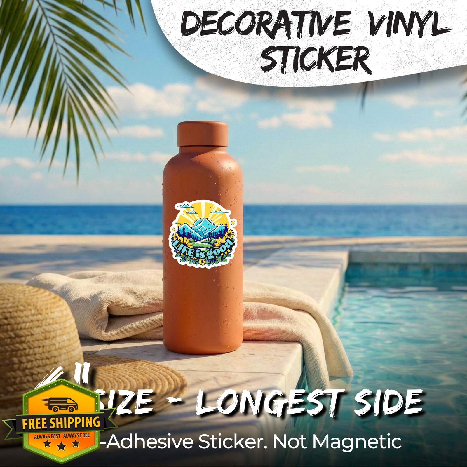 Life is Good Sticker 4" Positive Motivational Quote Vinyl Decal
