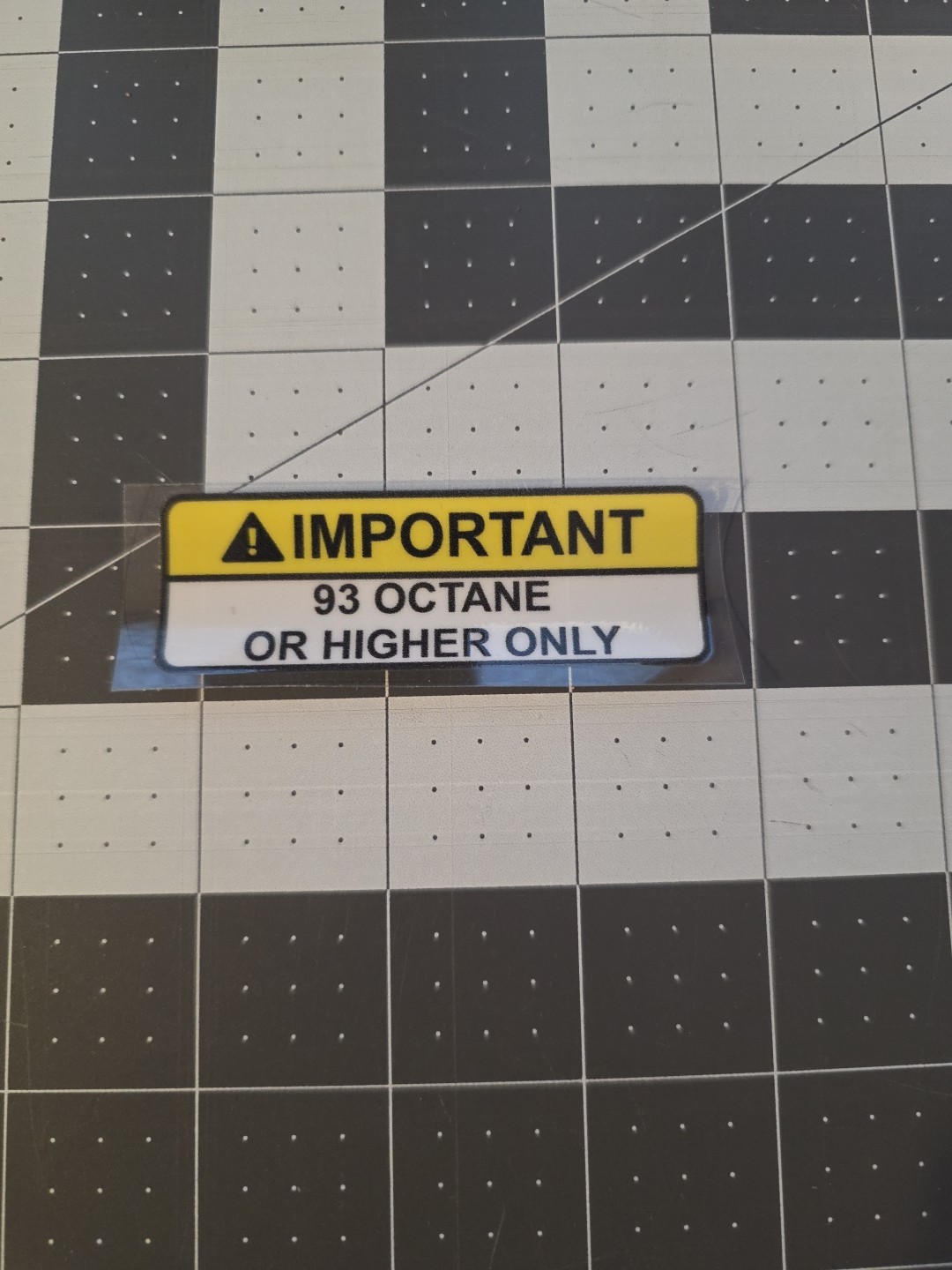93 Octane or Higher Only Raised Glossy UV DTF Decal Waterproof Made In USA