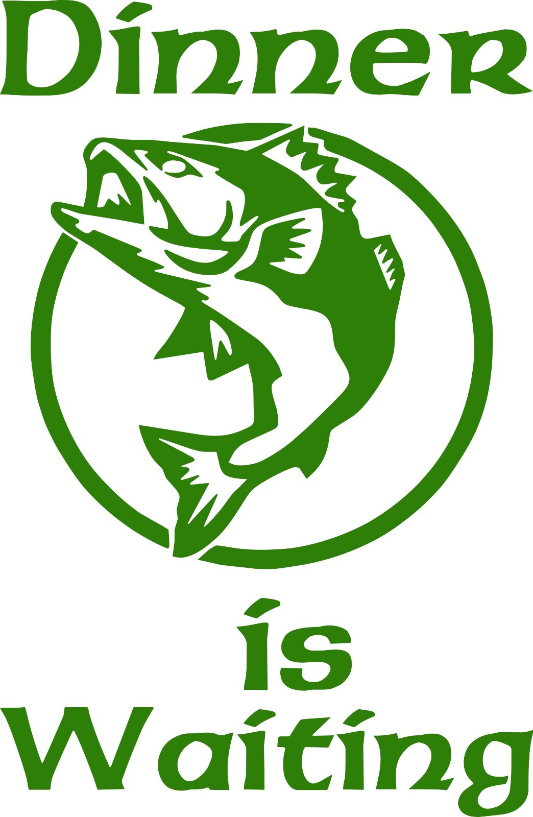 Fishing Decal: Dinner is Waiting 7.00"H x 4.5"W