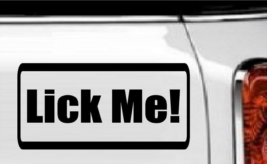Lick Me! Vinyl Decal Home Décor 4" x 8"