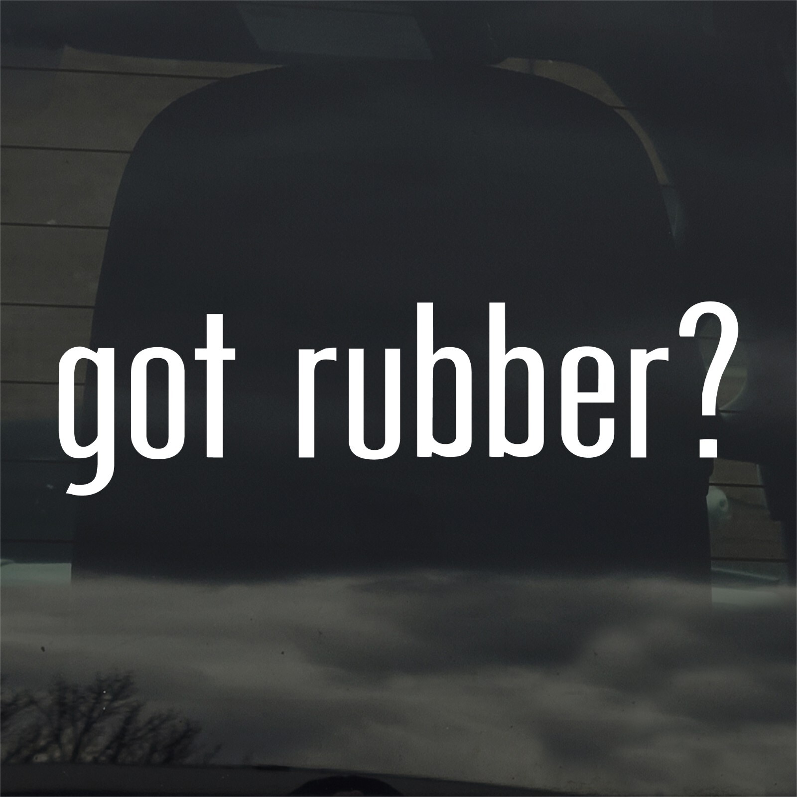 Got Rubber? Custom Vinyl Sticker Decal Latex Clothing Stamp Crafts