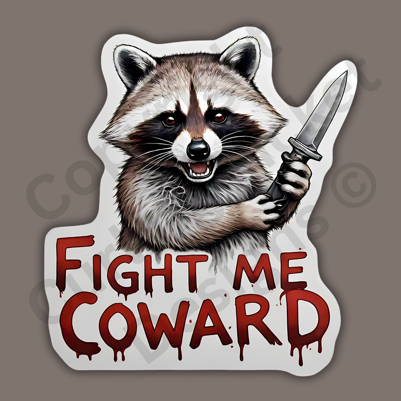 Fight Me Coward Raccoon Holding Knife Cute Funny 3" Vinyl Sticker
