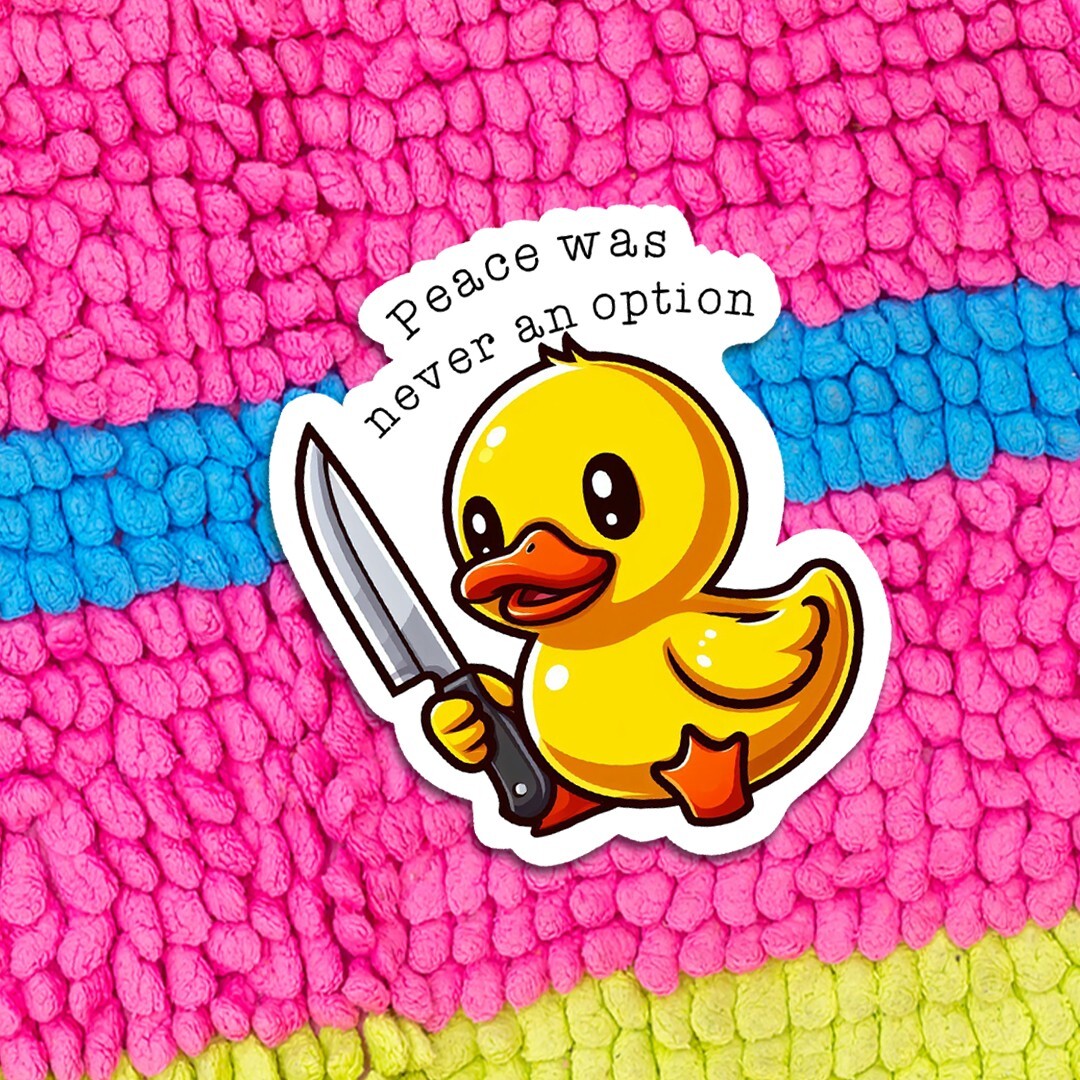 Funny "Peace was Never an Option" Rubber Duckie Vinyl Sticker