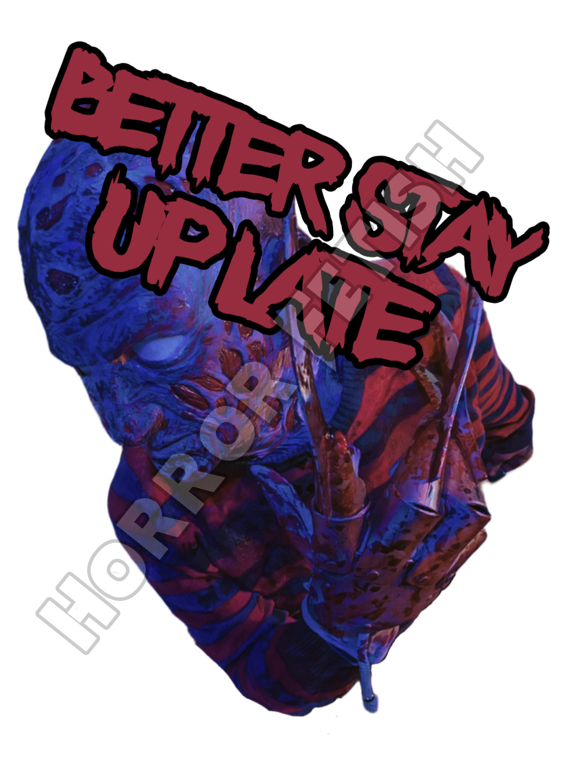 Freddy Krueger Better Stay Up Late Horror Die Cut Waterproof Sticker