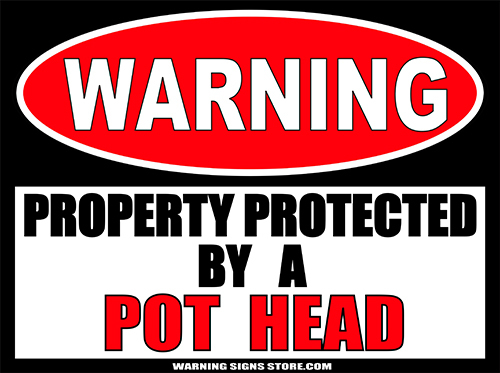 Pot Head Funny Laptop Warning Sign Sticker Decals Set of 2 Decals 4" wide WS342
