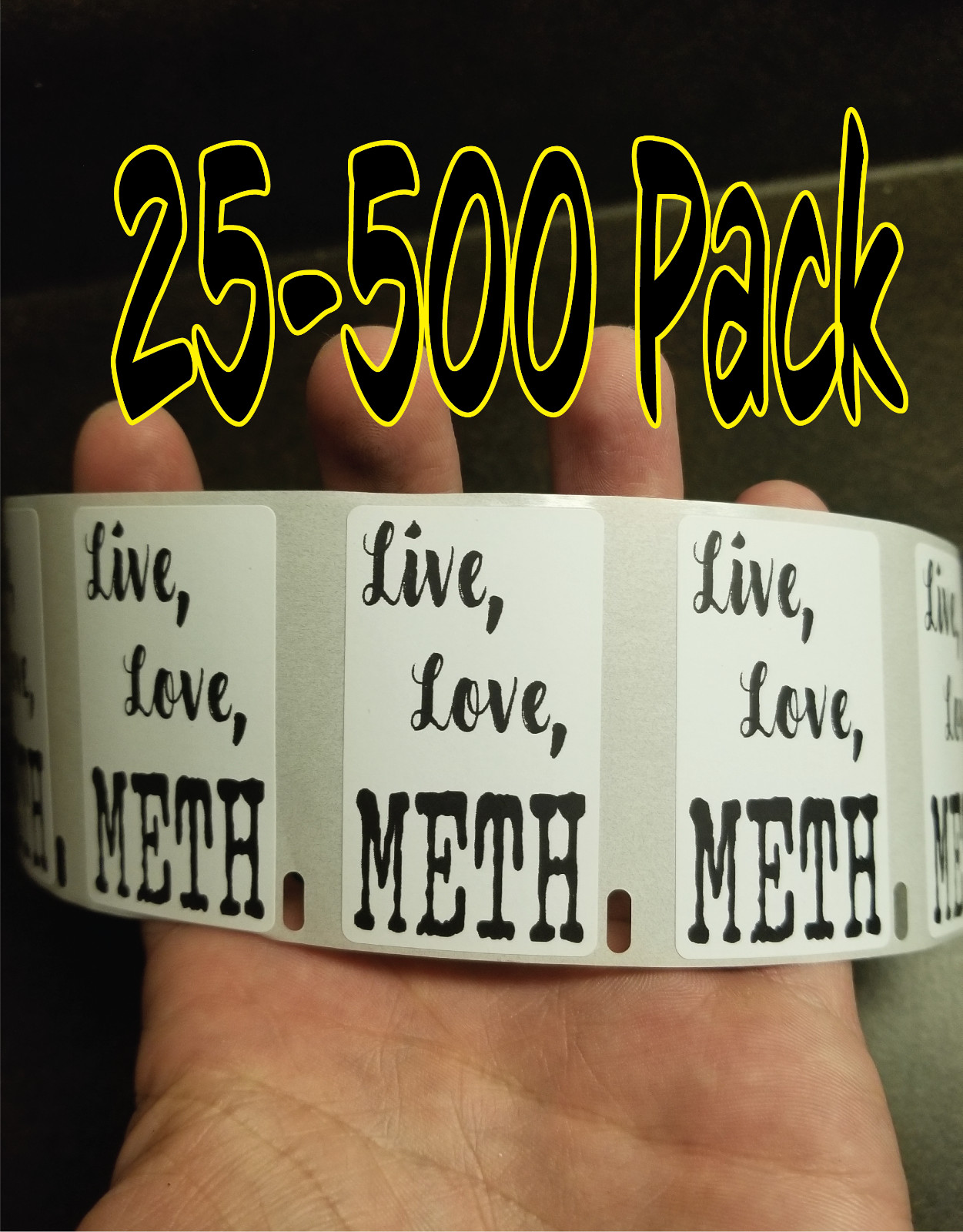 LIVE LOVE METH gag Stickers 25-500 Pack gag sticker anti drugs joke decal