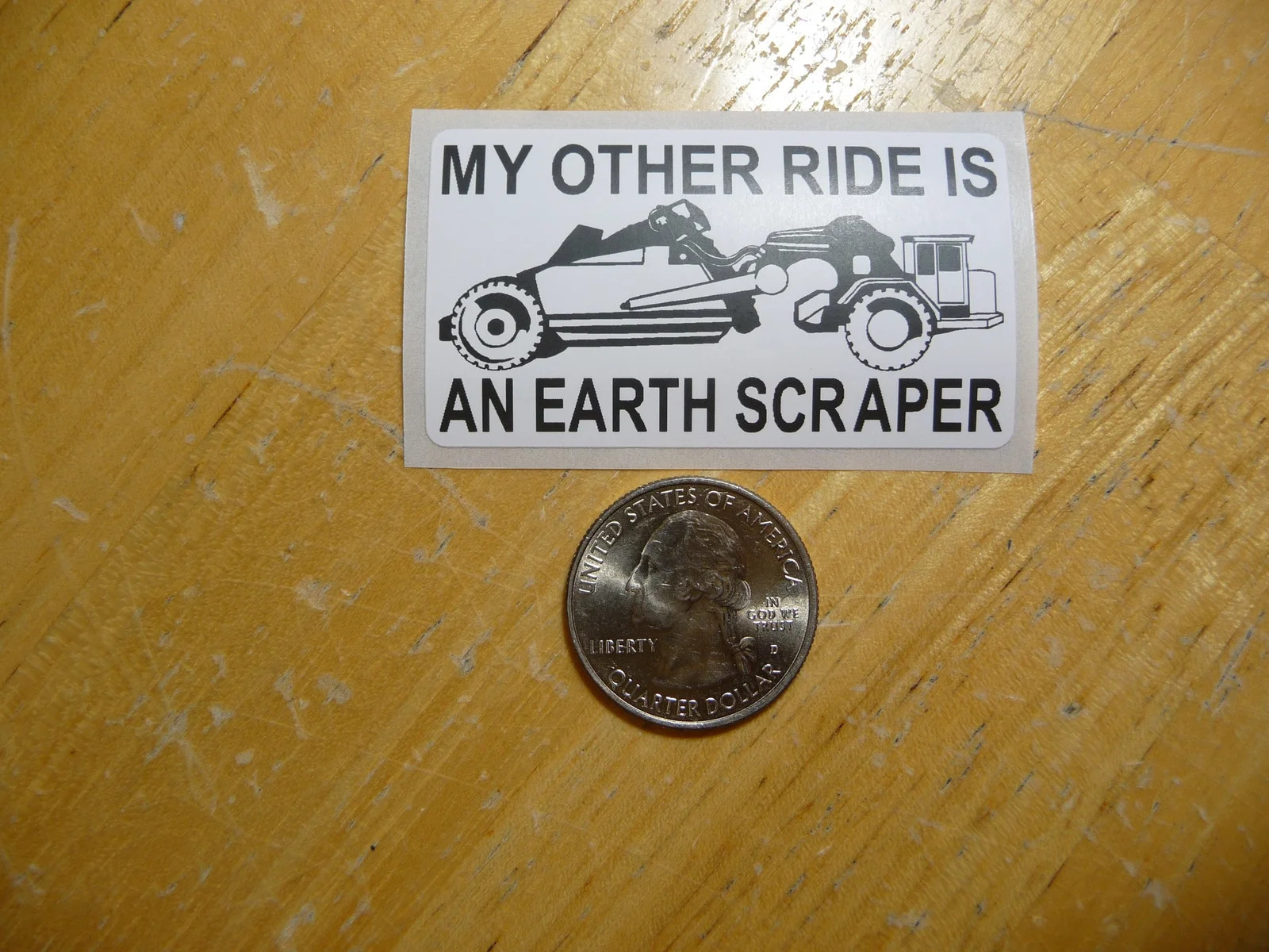 MY OTHER RIDE IS AN EARTH SCRAPER STICKER DECAL 1 – 50 BULK PACK FUNNY