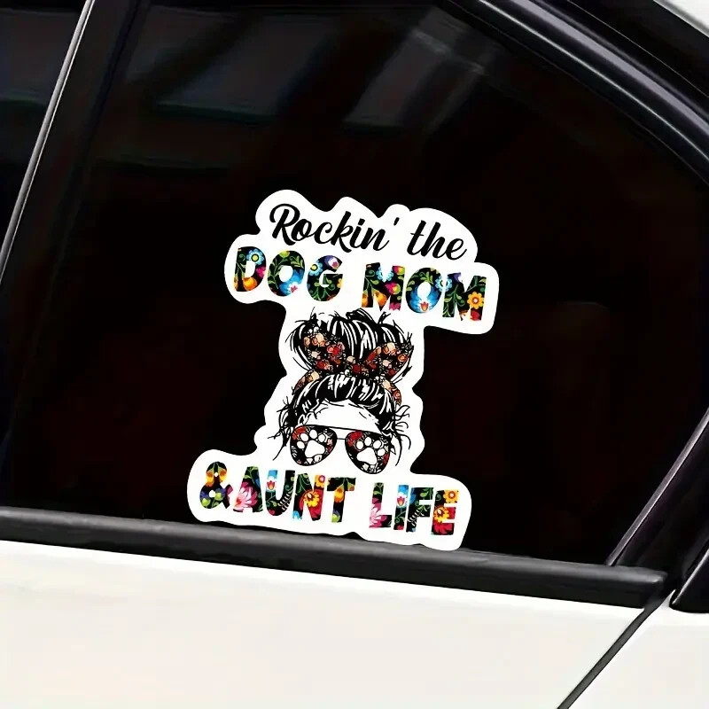 Dog Mom And Aunt Life Vinyl Decal – 5"x6" – for Cars, Laptops, and More