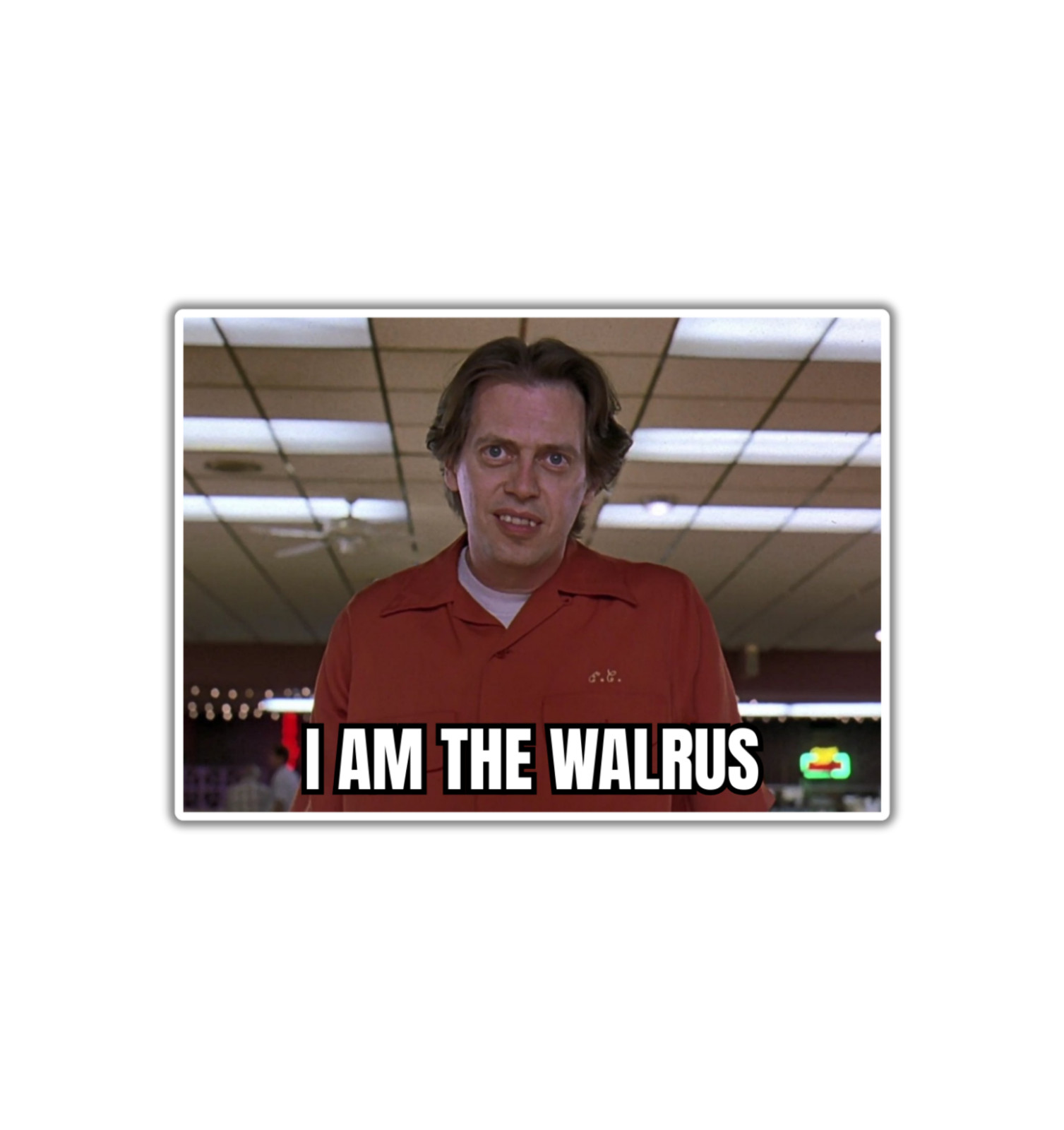 Big Lebowski I am the Walrus Fridge Magnet or Laptop Sticker