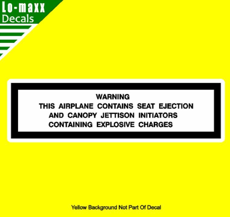 Warning This Airplane Contains Seat Ejection Military Jet Printed Vinyl Sticker