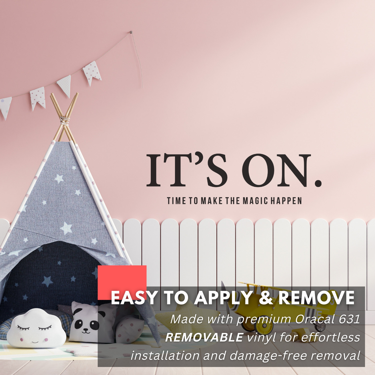Motivational Wall Decal – It's On, Make the Magic Happen – Inspirational Decor