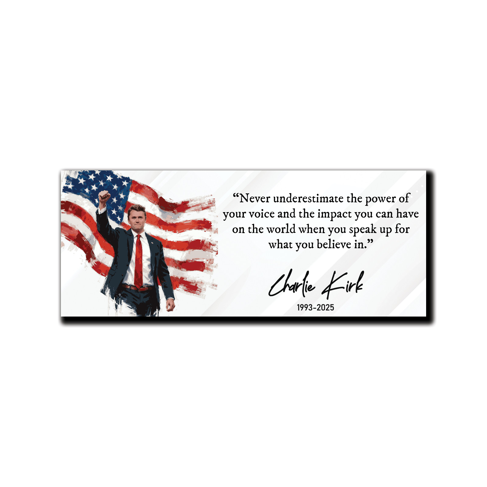 7.5" x 3" Charlie Kirk Quote Vinyl Sticker – Patriotic Gloss Finish TPUSA
