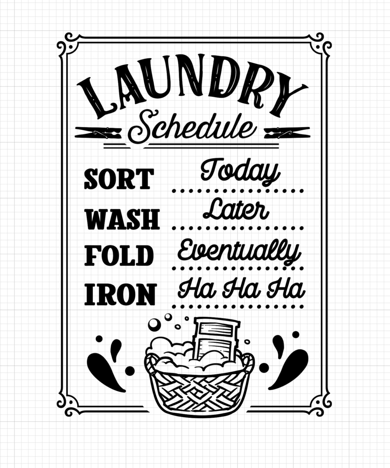 Laundry Room Sign – Wall Door Signage Phrases Humor Quotes Vinyl Decal Sticker