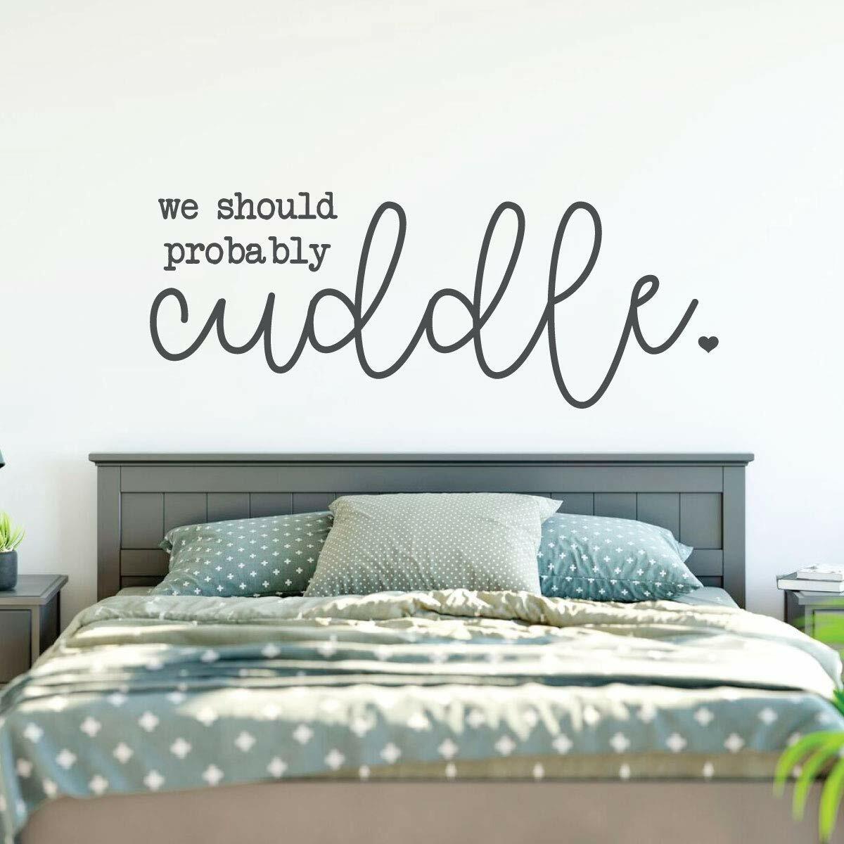 WE SHOULD PROBABLY CUDDLE Wall Art Decal Quote Words Love Couple Room Home Decor