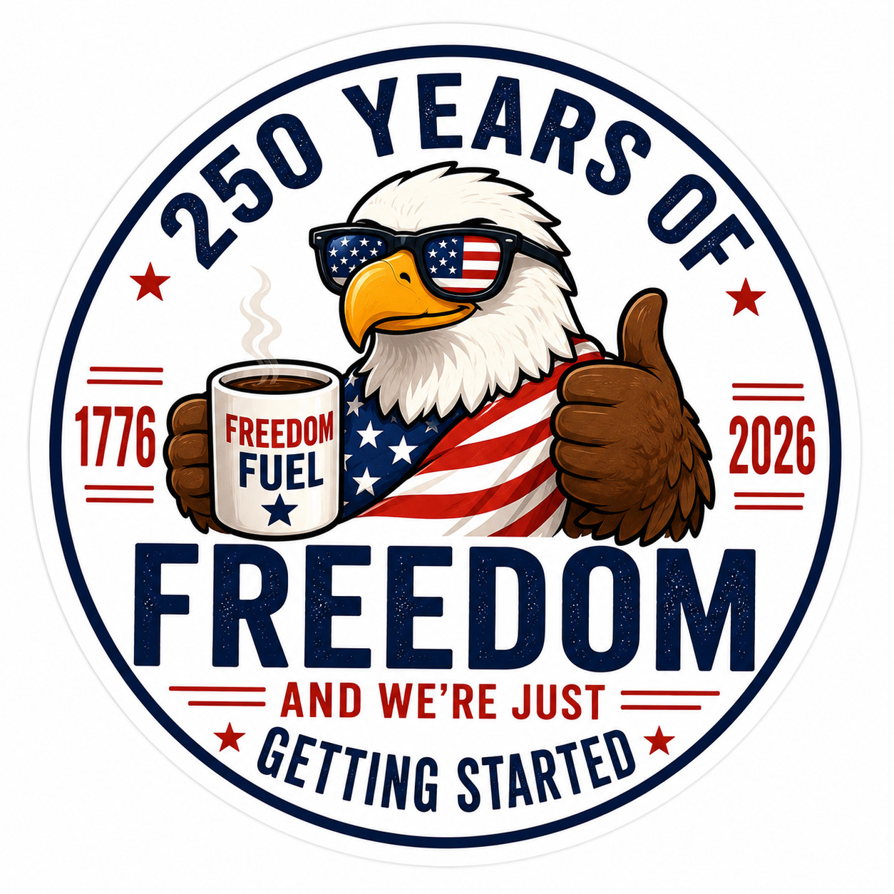 STICKER (BUY 2, GET 1 FREE) 250th of America vinyl glossy freedom patroitic USA