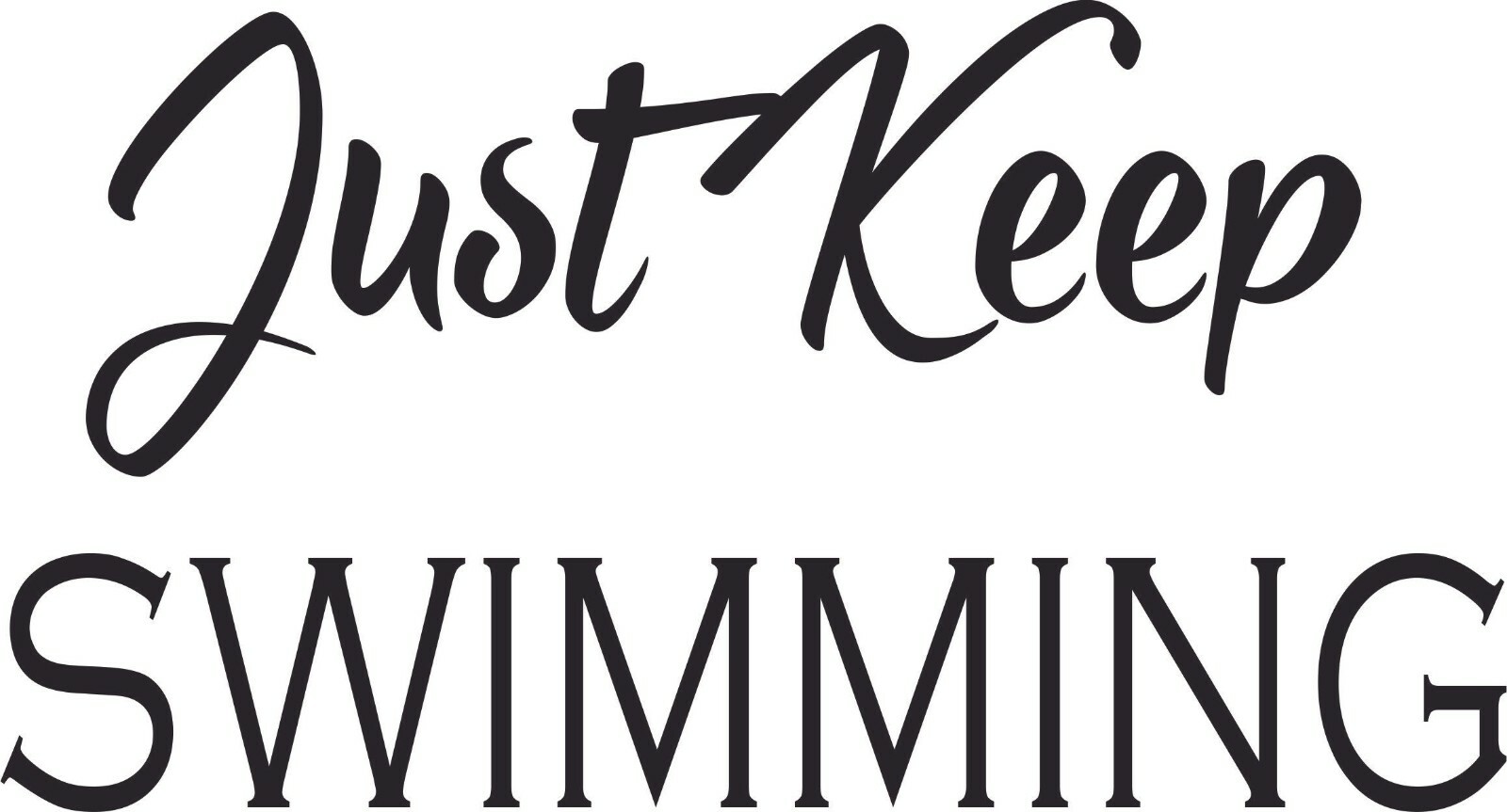 Home Bedroom Wall Art Quotes Decal | Just Keep Swimming Vinyl Wall Art Stickers