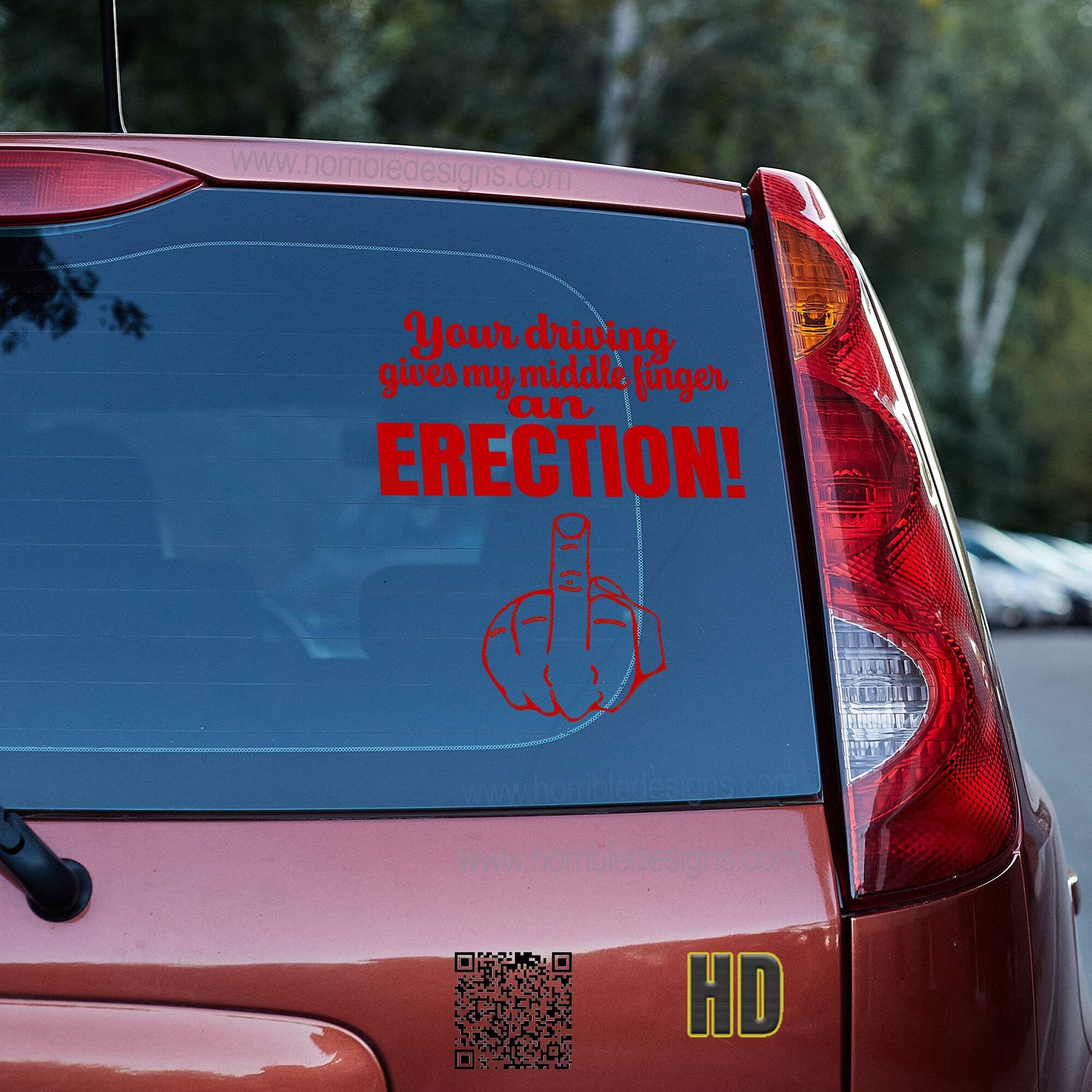 Your driving gives my middle finger an erection 4 Vinyl decal