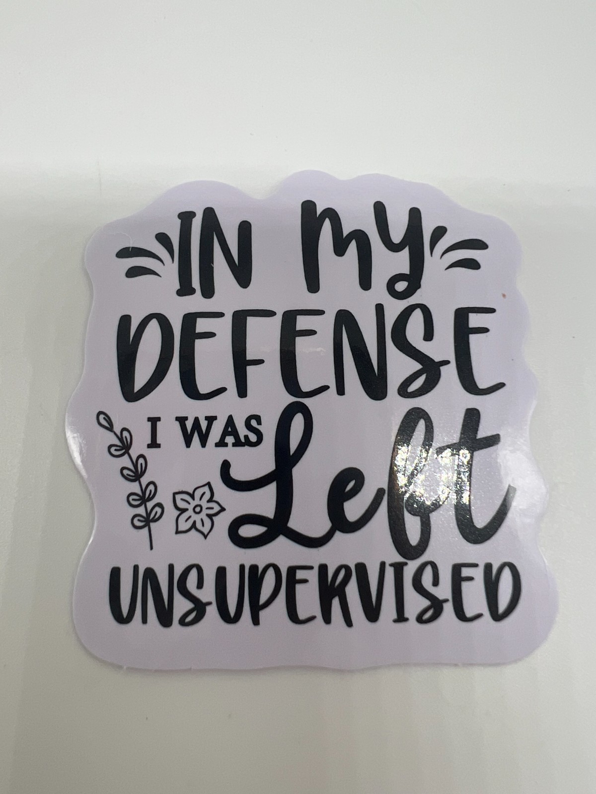 STICKERS Funny Sarcastic Humorous for Laptops, Waterbottles, Etc – YOU CHOOSE