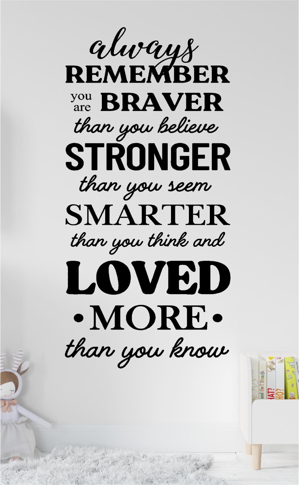 You are braver Nursery Wall Decal saying inspirational quote Motivational Sign