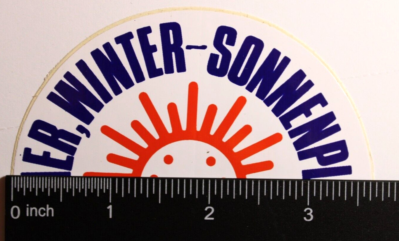 SOMMER,WINTER Sonnenplateau Tirol Austria Snow STICKER Decal Vinyl Travel Souven