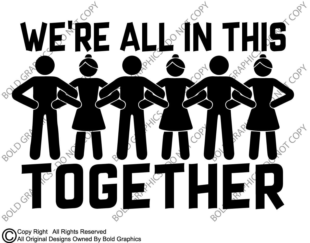 5.5in We're All In This Together Decal Window Sticker Nurse Group Love Support