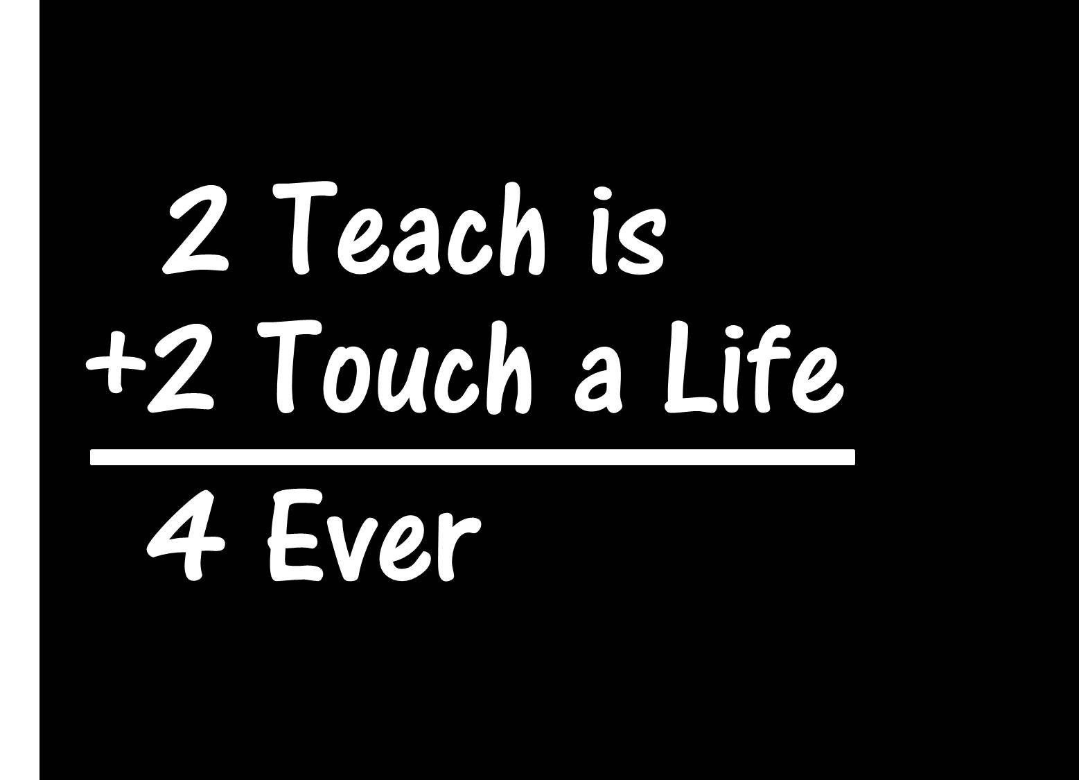 To TEACH TEACHER Quote STICKER VINYL DECAL for CAR SUV WINDOW or LAPTOP