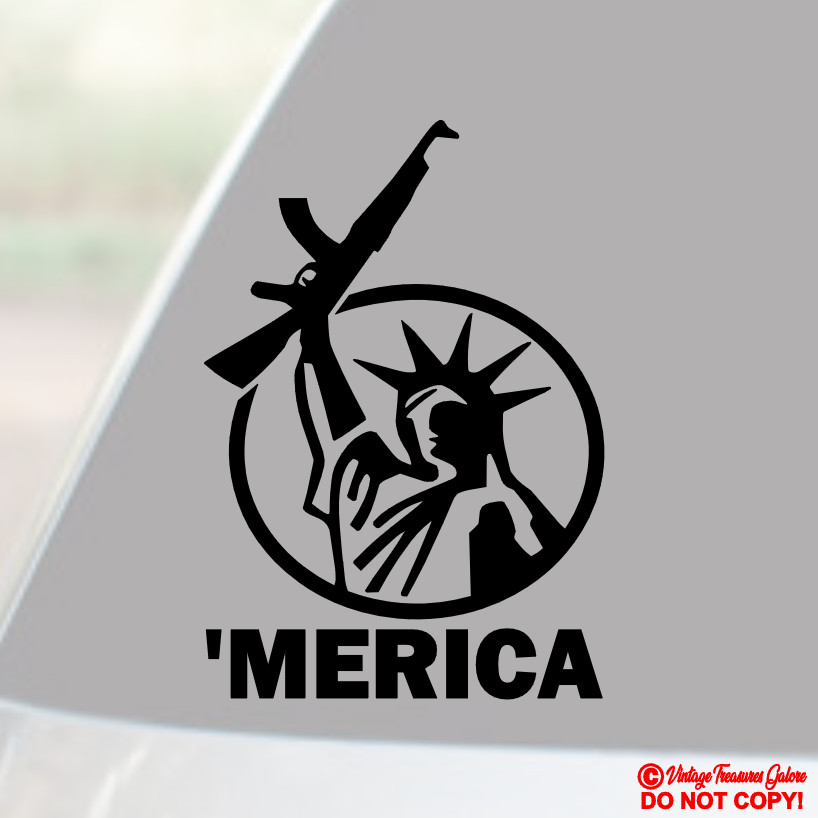 MERICA STATUE OF LIBERTY HOLDING ASSAULT RIFLE VINYL DECAL STICKER WINDOW BUMPER