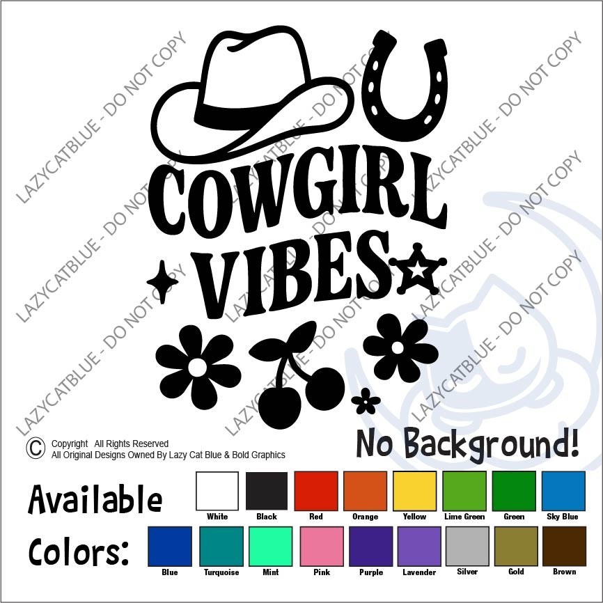 Cowgirl Vibes Decal Sticker Cowboy Hat Horse Shoe Country Western Girl Decor