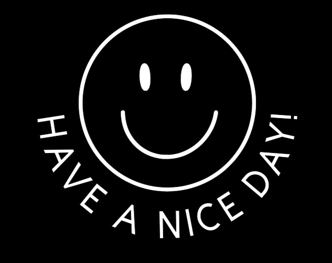 Have A Nice Day Smiley Face Vinyl Decal Bumper Sticker Car Window Mirror Laptop