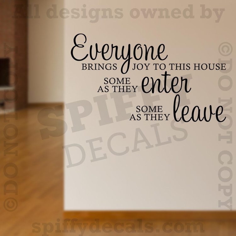 Everyone Brings Joy To This House Quote Vinyl Wall Decal Nursery Sticker Words