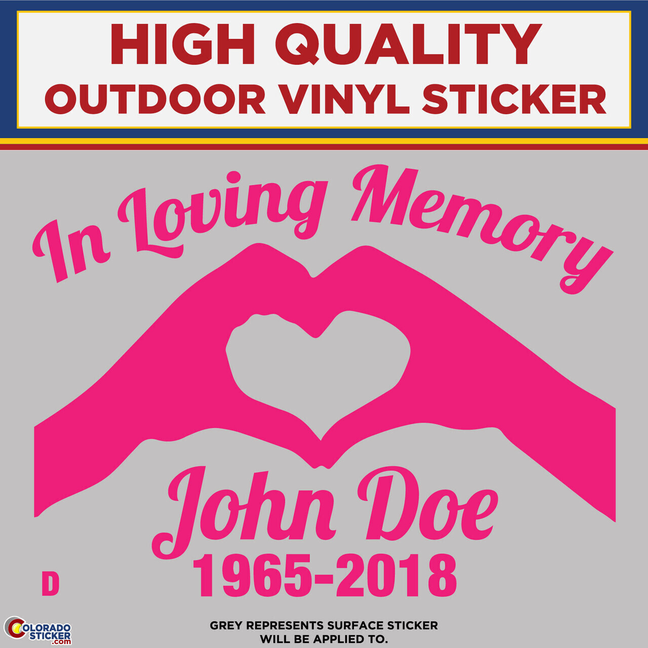 In Loving Memory – D, High Quality Die Cut Vinyl Sticker Decals
