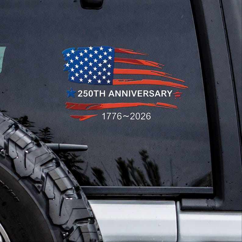 Patriotic USA Flag 4th Of July America 250th Anniversary 1776-2026 Sticker Decal