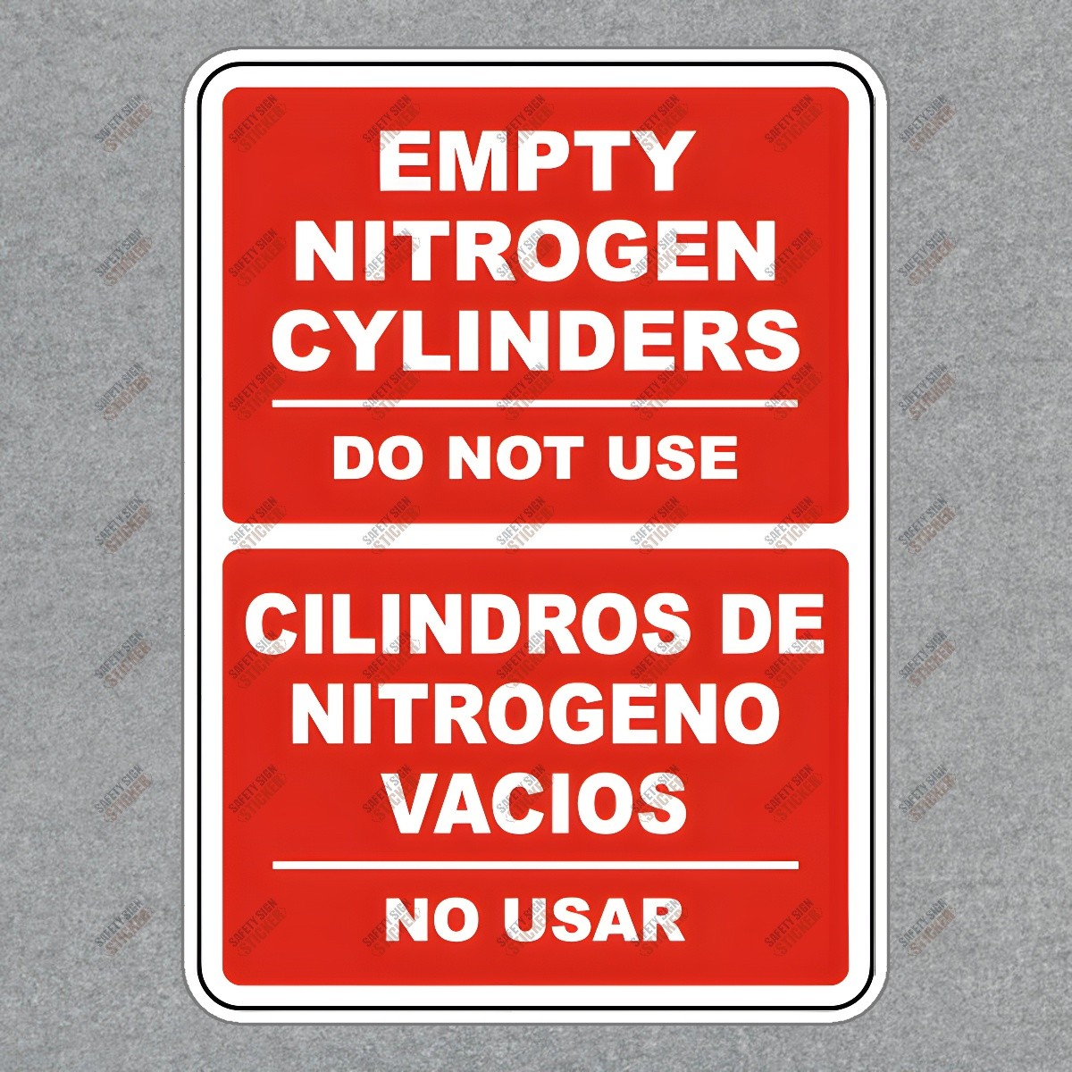 OSHA Compliant Safety Sign Empty Nitrogen Cylinders Do Not Use #113979