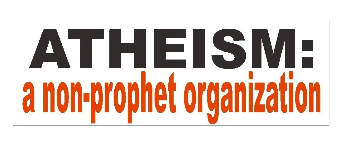 Atheist Bumper Sticker or Helmet Sticker D407 Atheism