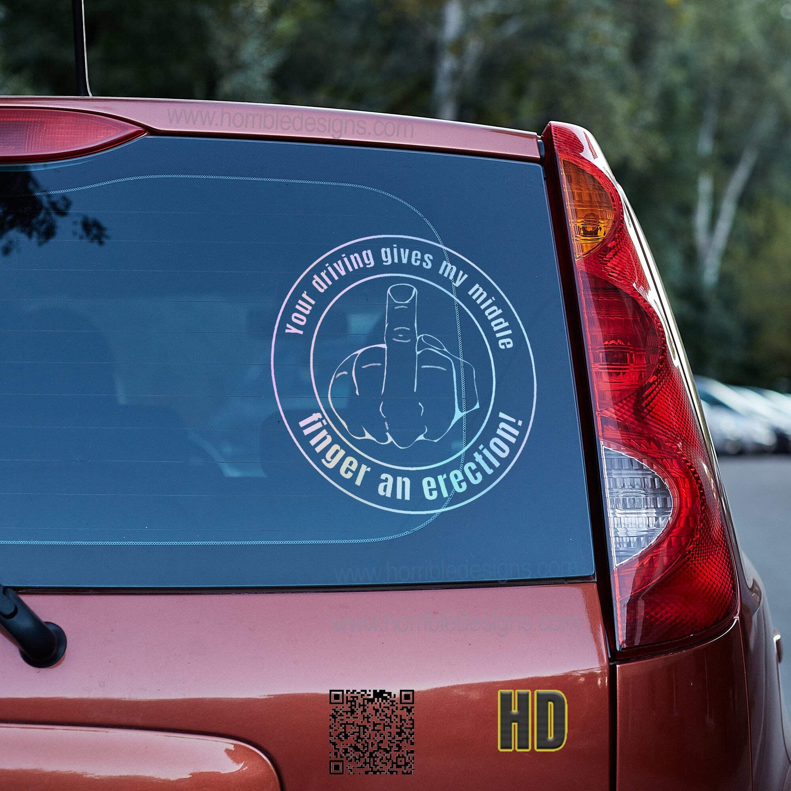 Your driving gives my middle finger an erection 2 Vinyl decal