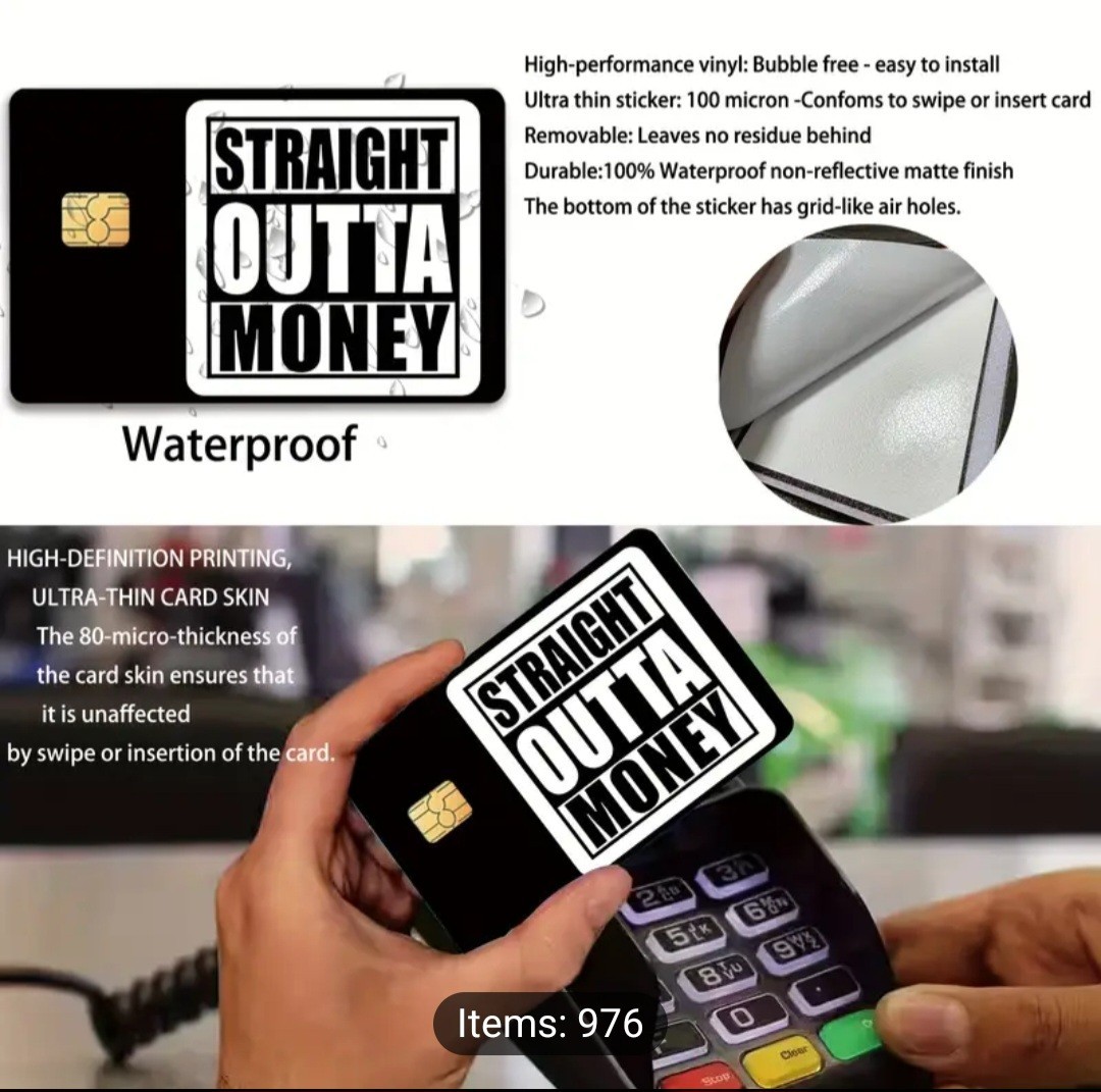 Straight Out Of Money Credit Debit Card Sticker Skin Free Shipping