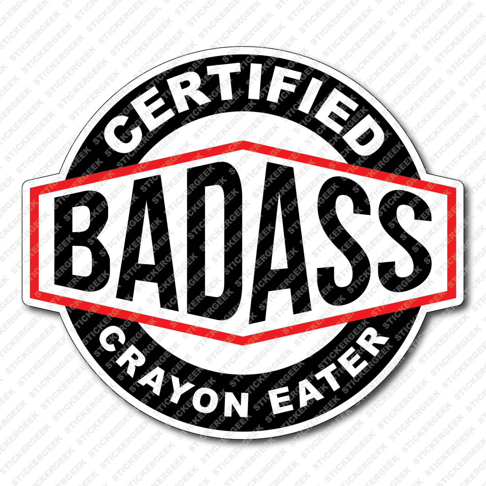 Certified Bad Ass Crayon Eater Funny Water Bottle Decal Prank Sticker