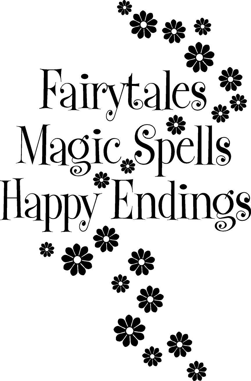 Fairytales Magic Spells Happy Endings Vinyl Decal Home Décor 12" x 18"