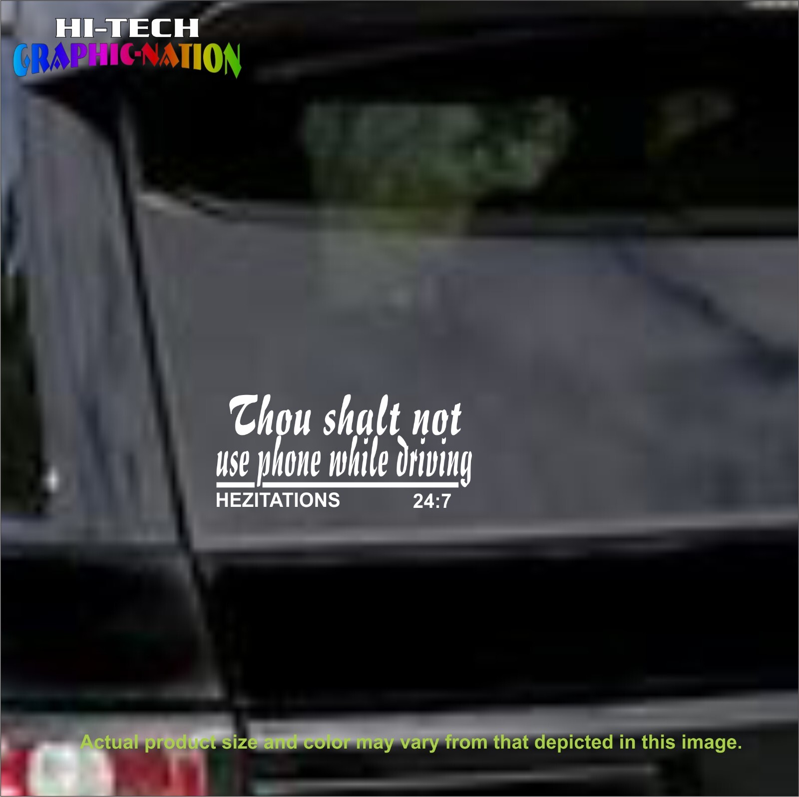 THOU SHALT NOT USE PHONE WHILE DRIVING Vinyl Decal Humor Hezitations 24:7