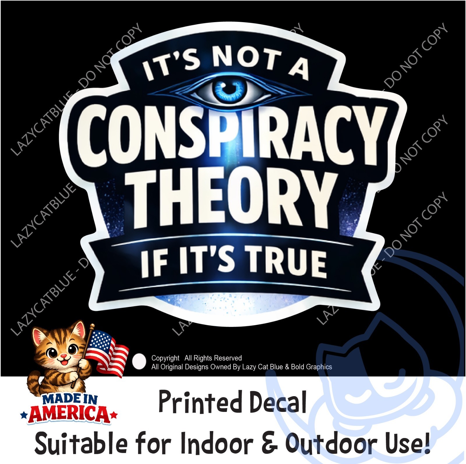 Conspiracy Theory Decal Sticker Not If Its True Awake Know Truth Reveal Discover