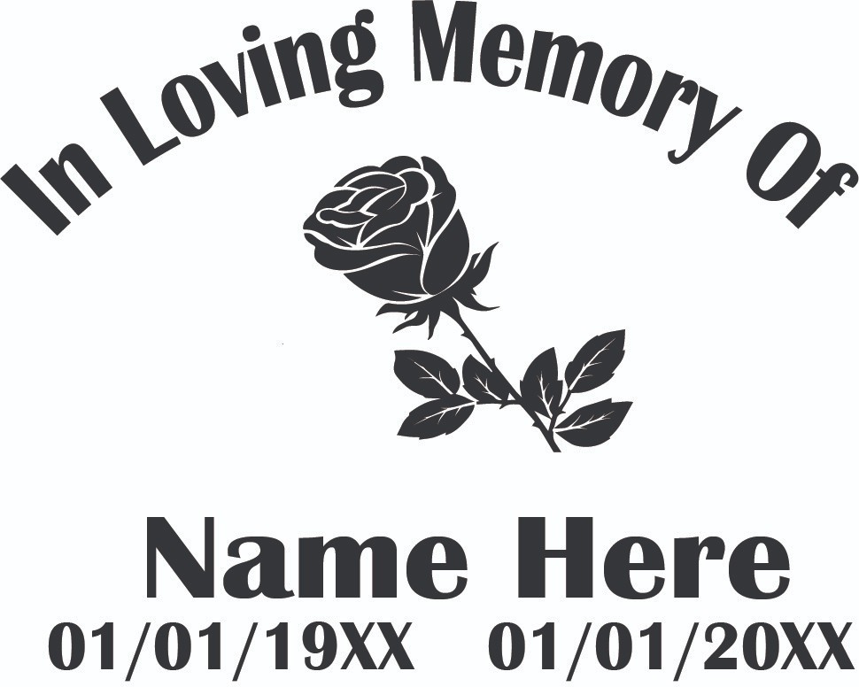In Loving Memory Rose Memorial Decal |Name & Dates | 10"