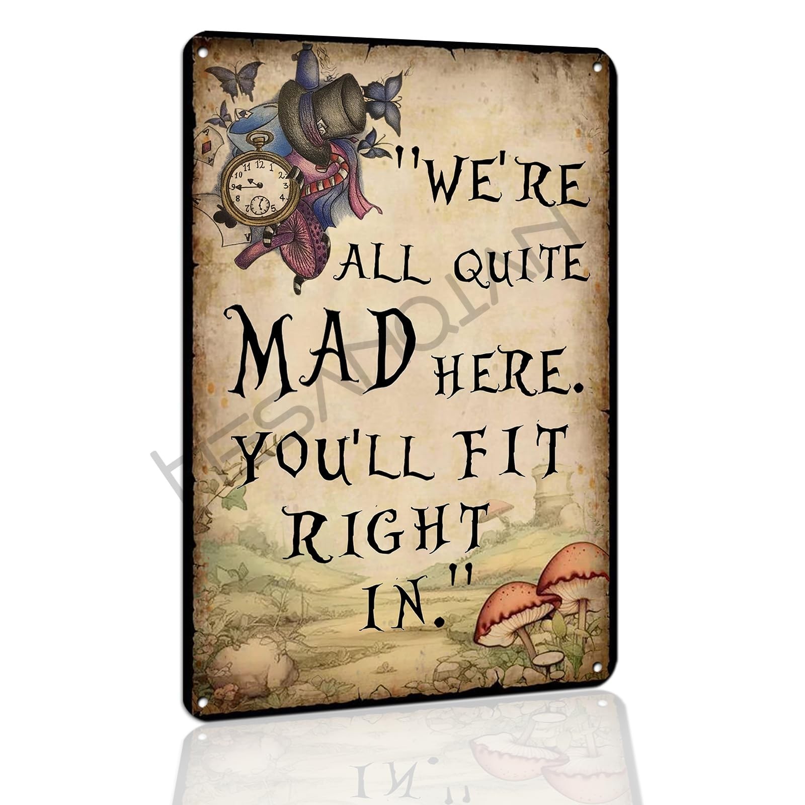 Vintage Metal Tin Sign – "We're All Quite Mad Here" Funny Quote Wall Art for …